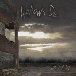Hallows Die : World of Ruin